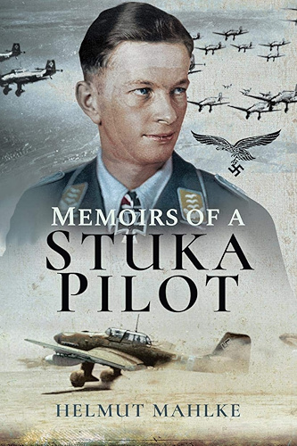 Download Memoirs of a Stuka Pilot (English Edition) PDF