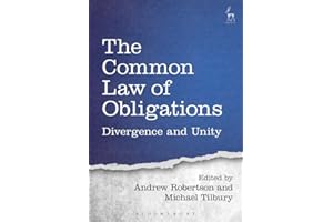 The Common Law of Obligations: Divergence and Unity