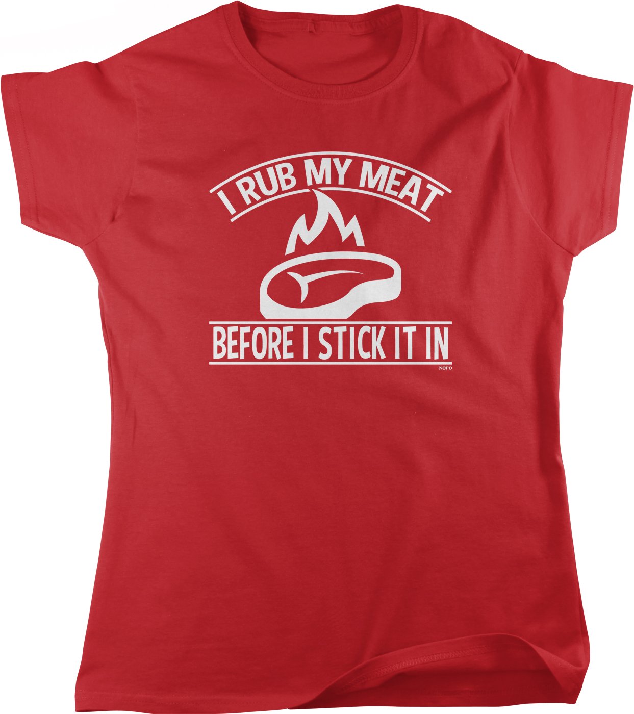 I Rub My Meat Before I Stick It In T Shirt 3838 Jznovelty