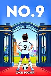 Number 9: The Beginning | Soccer Books for Kids