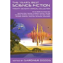 The Year's Best Science Fiction: Twenty-Seventh Annual Collection ...