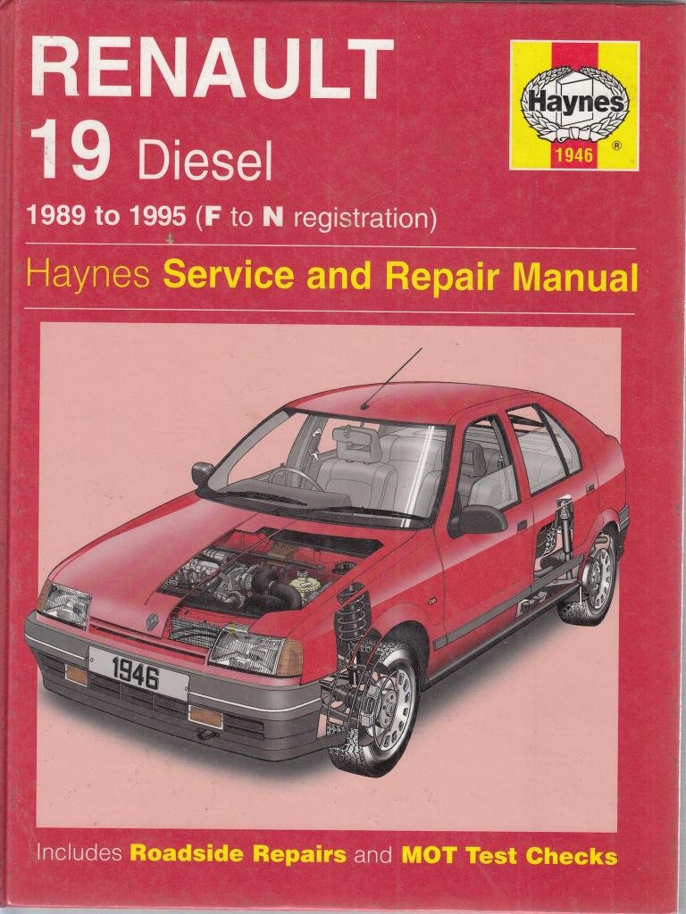 Renault 19 (Diesel) Service and Repair Manual (Haynes Service and Repair  Manuals) Hardcover – November, 1996
