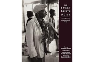 The Sweet Breath of Life: A Poetic Narrative of the African-American Family