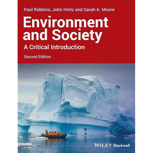 洋書 Environment and Society Third Edition Environment and Society: A Critical Introduction (Critical