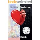 The Price of Perfection