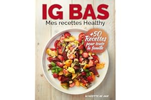 La Recette de Julie: Mes recettes Healthy à IG Bas (French Edition)