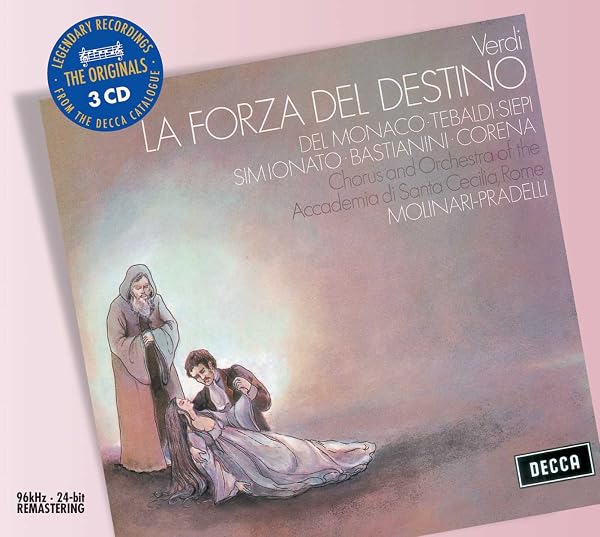 Verdi operas on disc - La Forza del Destino | Classical Music Forum