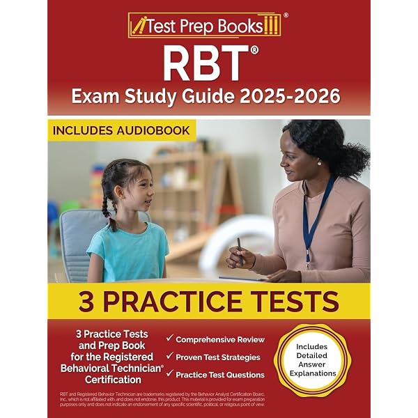 RBT Exam Study Guide: Practice Tests and Prep Book for the
