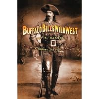 Buffalo Bill's Wild West: Celebrity, Memory, and Popular History