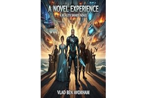 A Novel Experience: A Reality Shards Novel