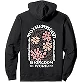 motherhood is kingdom work Pullover Hoodie