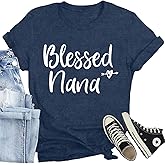 CQF Nana Shirts for Women Blessed Nana Printed T-Shirts Casual Grandma Life Tee Tops