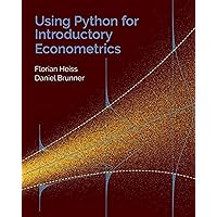 Using R for Introductory Econometrics: Heiss, Florian