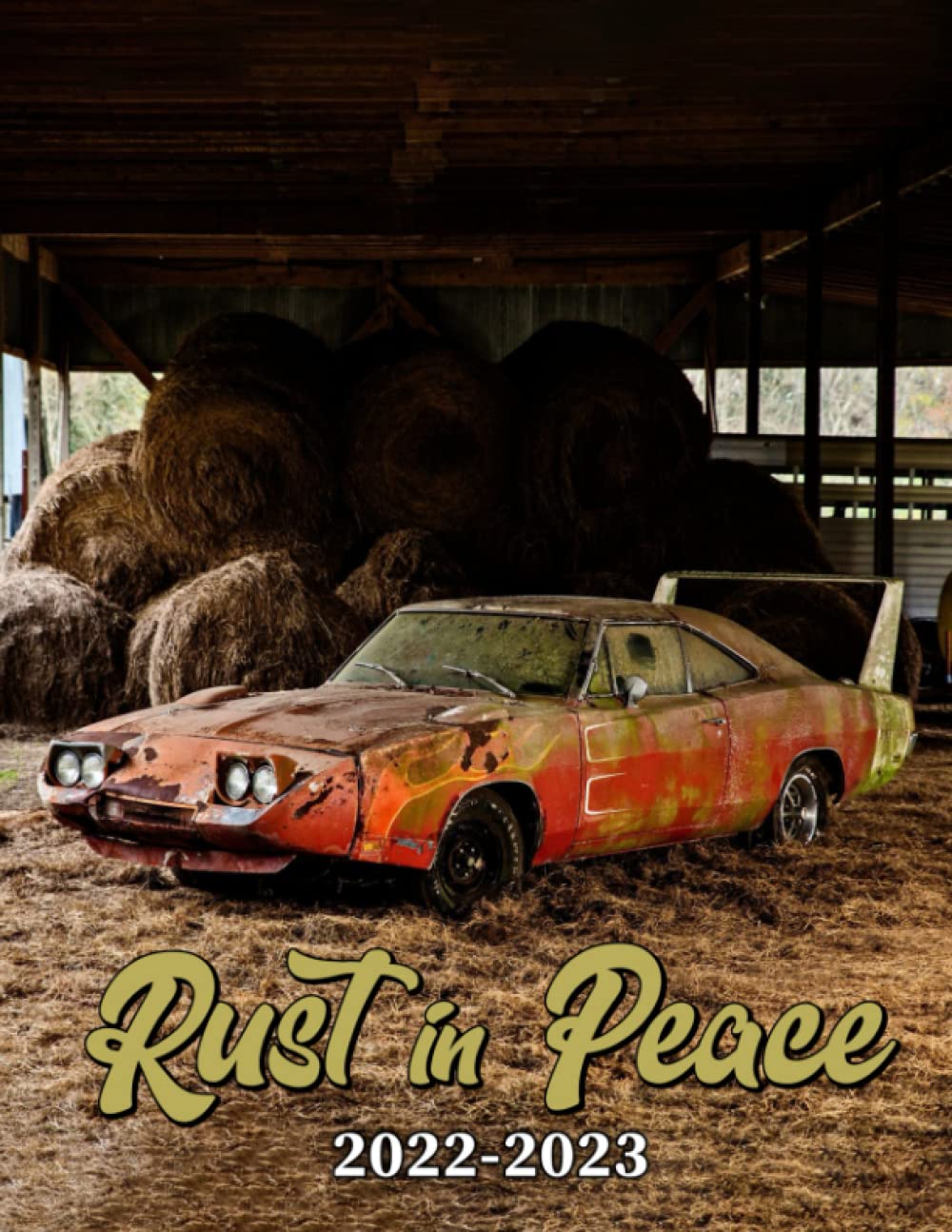 Calendrier 2023 Fun Rust In Peace 2022 Calendar: Funny Quirky Novelty / Gift Idea / White  Elephant / Birthday Present 2022-2023 Monthly Planner Book Calendario  Calendrier: Rivas, Thea: 9798405764412: Amazon.com: Books