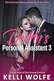 Daddy's Personal Assistant 3: Taboo Man of the