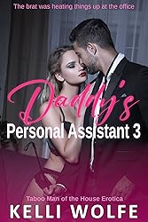 Daddy's Personal Assistant 3: Taboo Man of the