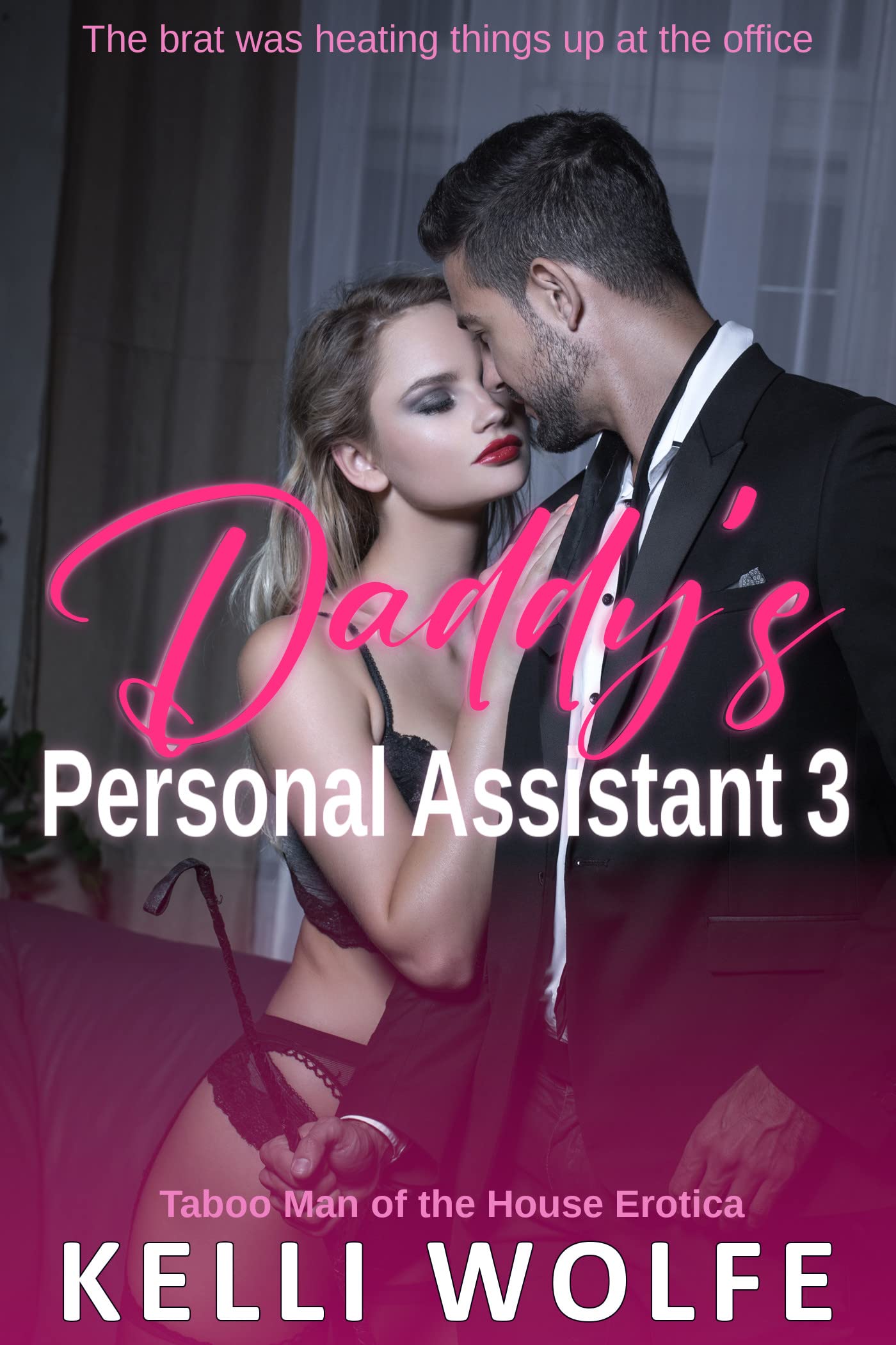 Daddy's Personal Assistant 3: Taboo Man of the