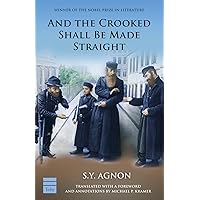 And the Crooked Shall Be Made Straight