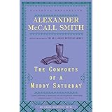 The Comforts of a Muddy Saturday (Isabel Dalhousie Series)