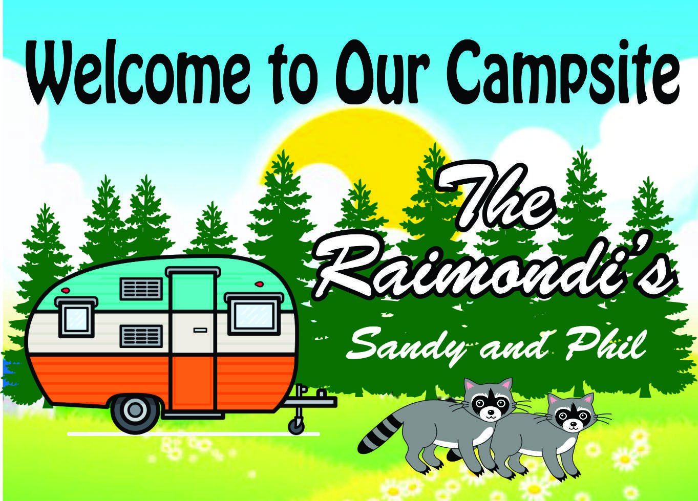 Anchor Graphix The Ultimate Camping Sign- Welcome to Our Campsite Sign Camper and Raccons Add Custom Name (10x14)