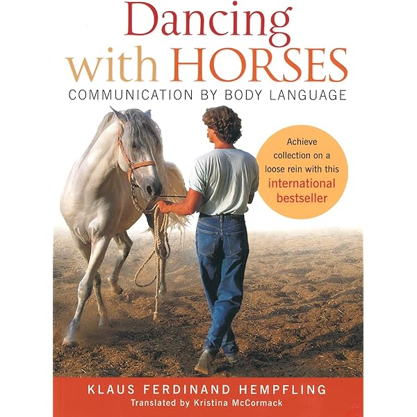 Dancing With Horses: Hempfling, Klaus Ferdinand: 9781908809063 Dancing With Horses: Hempfling, Klaus Ferdinand: 9781908809063