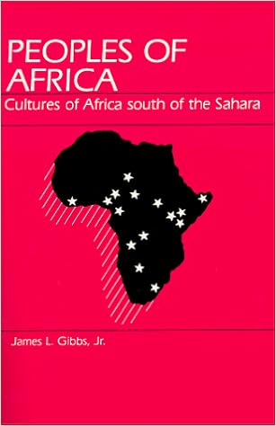 Peoples Of Africa Cultures Of Africa South Of The Sahara Gibbs James 9780881333183 Amazon Com Books