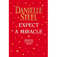 Expect a Miracle: Quotations to Live and Love By book cover Expect a Miracle: Quotations to Live and Love By book cover