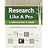 Research Like a Pro: A Genealogist's Guide