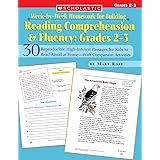 Week-by-Week Homework for Building Reading Comprehension & Fluency: Grades 2–3: 30 Reproducible High-Interest Passages for Ki