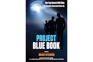 Project Blue Book: The Top Secret UFO Files that Revealed a Government Cover-Up (MUFON)