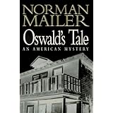 Oswald's Tale: An American Mystery