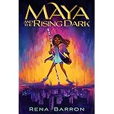 Maya and the Rising Dark