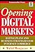 Opening Digital Markets: Battle Plans and Business Strategies for Internet Commerce (CommerceNet) by