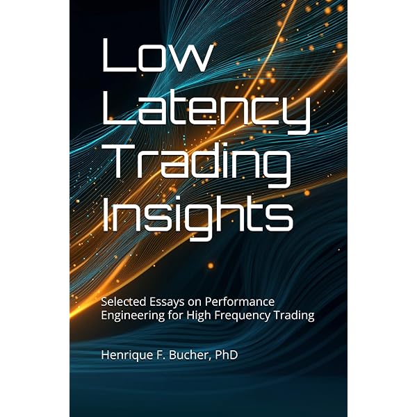 Developing High-Frequency Trading Systems: Learn how to implement