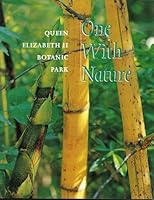 Queen Elizabeth II Botanic Park: One With Nature 1578641799 Book Cover