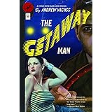 The Getaway Man