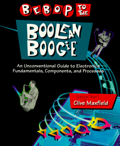 [Ebook] Bebop to the Boolean Boogie [P.D.F]