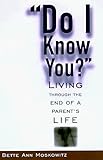 Image de Do I Know You?: Living Through the End of a Parent's Life