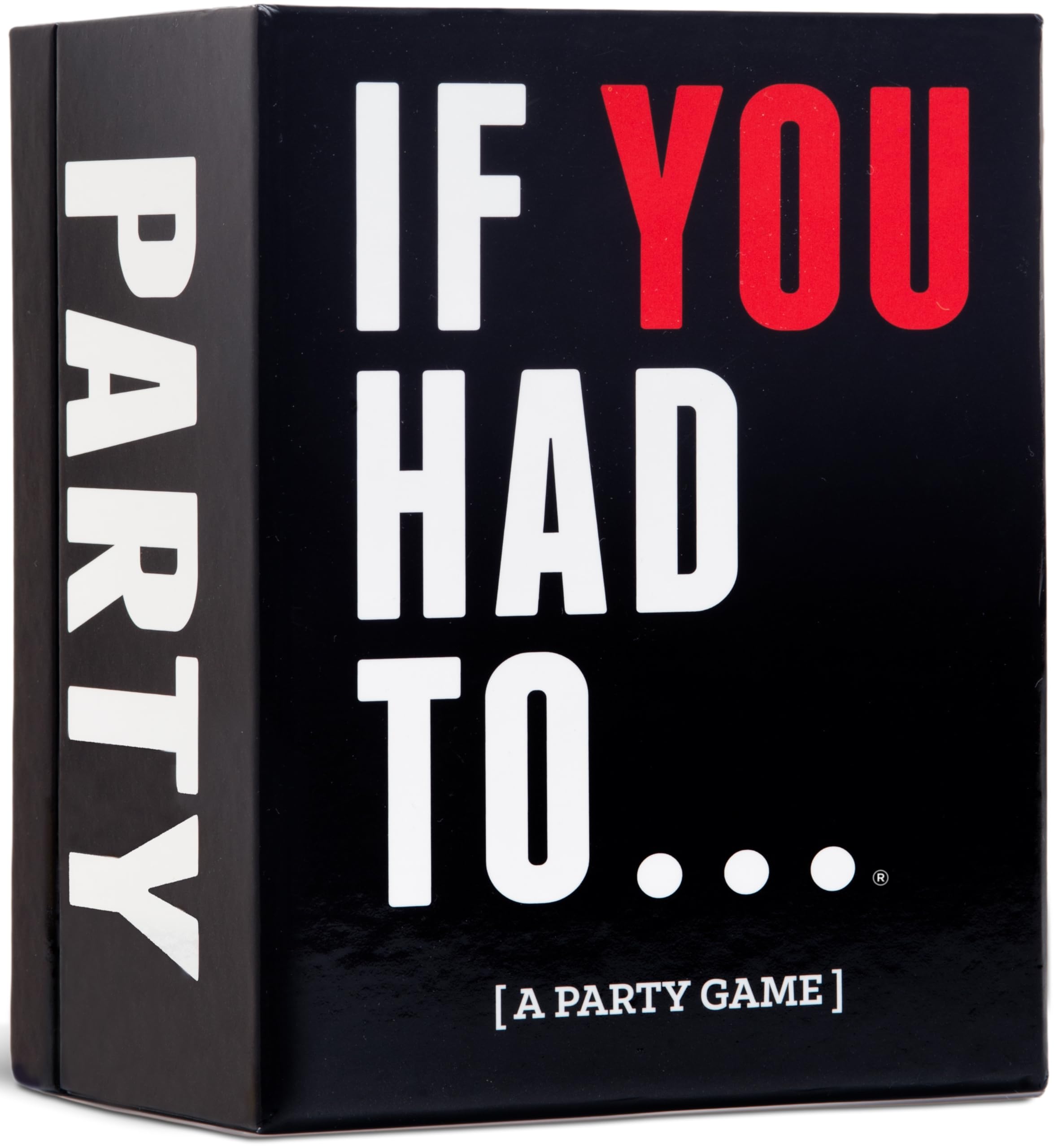 If You Had To... [A Party Game]