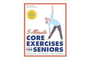 5-Minute Core Exercises for Seniors: Daily Routines to Build Balance and Boost Confidence