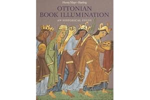 Ottonian Book Illumination: An Historical Study