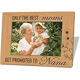 XQLSR Nana Gift, Only The Best Moms Get Promoted to Nana Picture Frames 4x6 Inches for Wall & Tabletop Display, Photo Gifts Wooden Picture Frame, Mom Birthday Gift, Mother's Day Gift for Best Mom