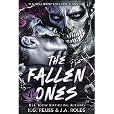 The Fallen Ones: A Dark Masked Men Romance (A Holloway University Novel)