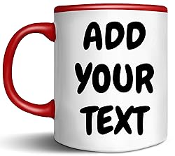 Custom White Coffee Mug - ADD YOUR NAME TEXT