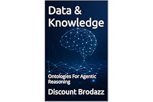 Data & Knowledge: Ontologies For Agentic Reasoning
