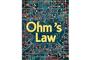 Ohm's Law: Ohm's Law Workbook: 100 Circuit Analysis Worksheets for Resistors in Series and Parallel