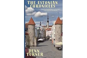 The Estonia Chronicles: Tales of Legends, Folklore and Ghost Stories