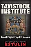 Tavistock Institute: Social Engineering the Masses