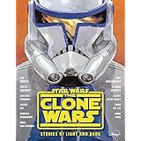 Star Wars The Clone Wars: Stories of Light and Dark