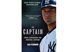 The Captain: The Journey of Derek Jeter